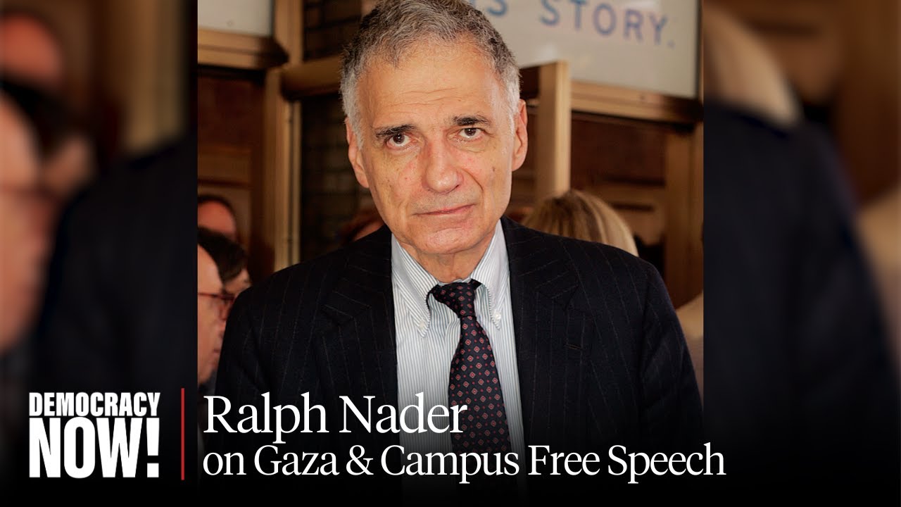 Ralph Nader On Stopping Gaza War & Why Crushing Of Palestine Advocacy Is The Real Problem On Campus