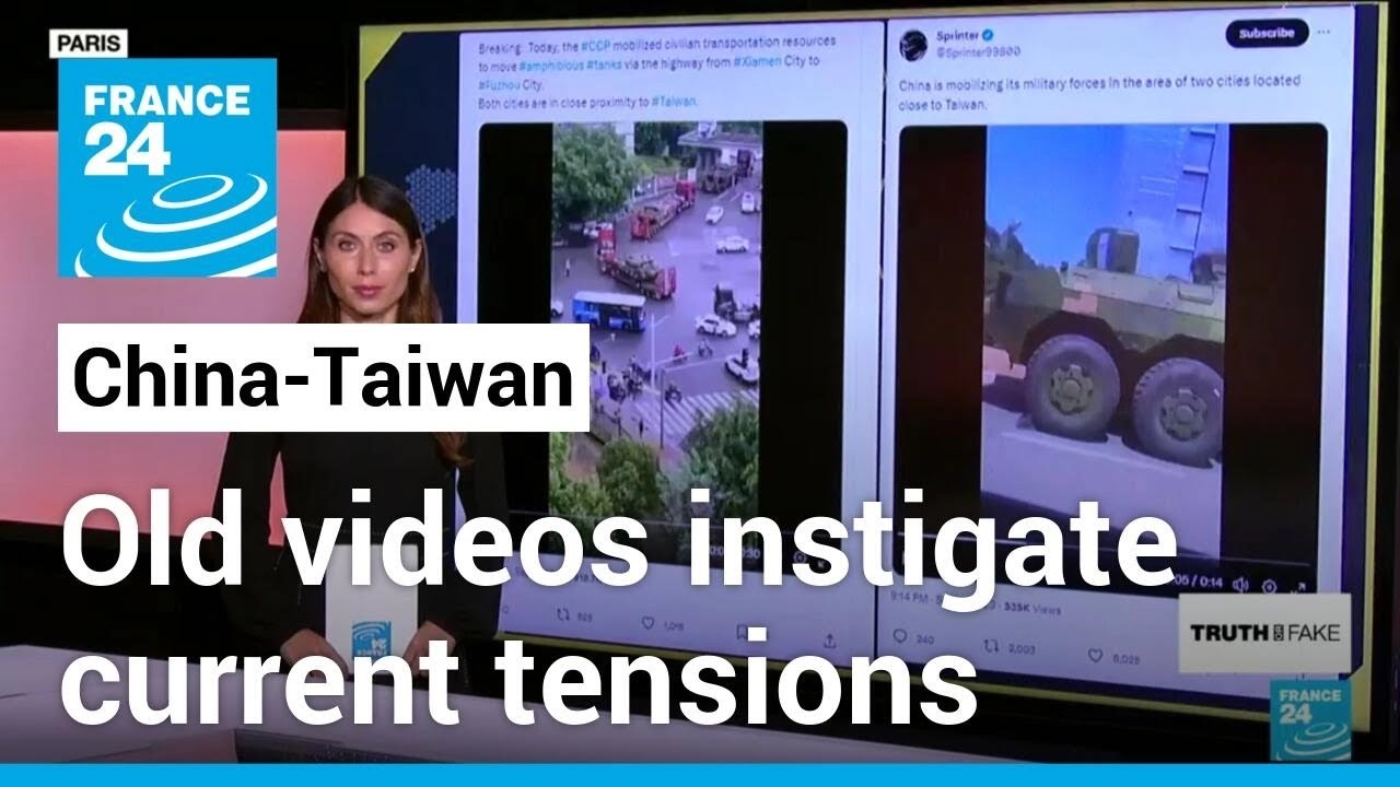 Resurfaced Videos Pretend To Show Chinese Tanks Deployed Near Taiwan Last Week • France 24 English