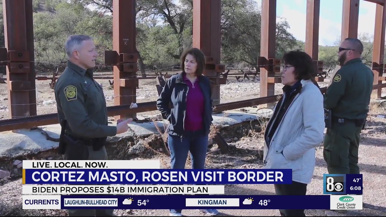 Sen. Cortez Masto, Sen. Rosen Visit Border As Biden Proposes $14 Billion Immigration Plan