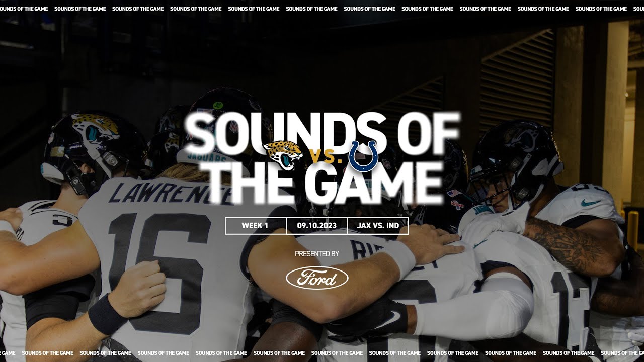 Sounds Of The Game: A Perseverant Victory In Season Opener Vs. Colts | Week 1 | Jacksonville Jaguars | Jags News