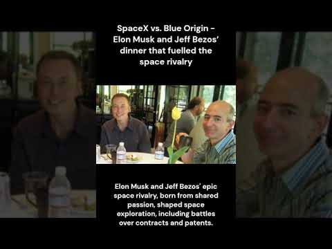 Spacex Vs. Blue Origin – Elon Musk And Jeff Bezos Dinner That Fuelled The Space Rivalry | Spacex