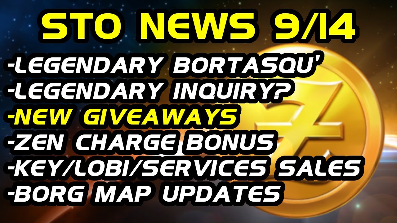 Sto News 9/14: Legendary Bortasqu & Inquiry? | New Giveaways | Zen Charge Bonus