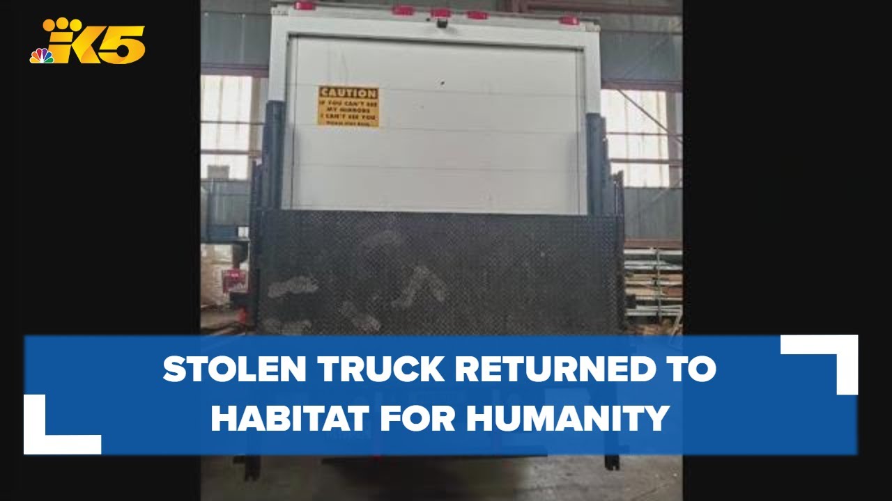 Stolen Donation Truck Returned To Tacoma Habitat For Humanity