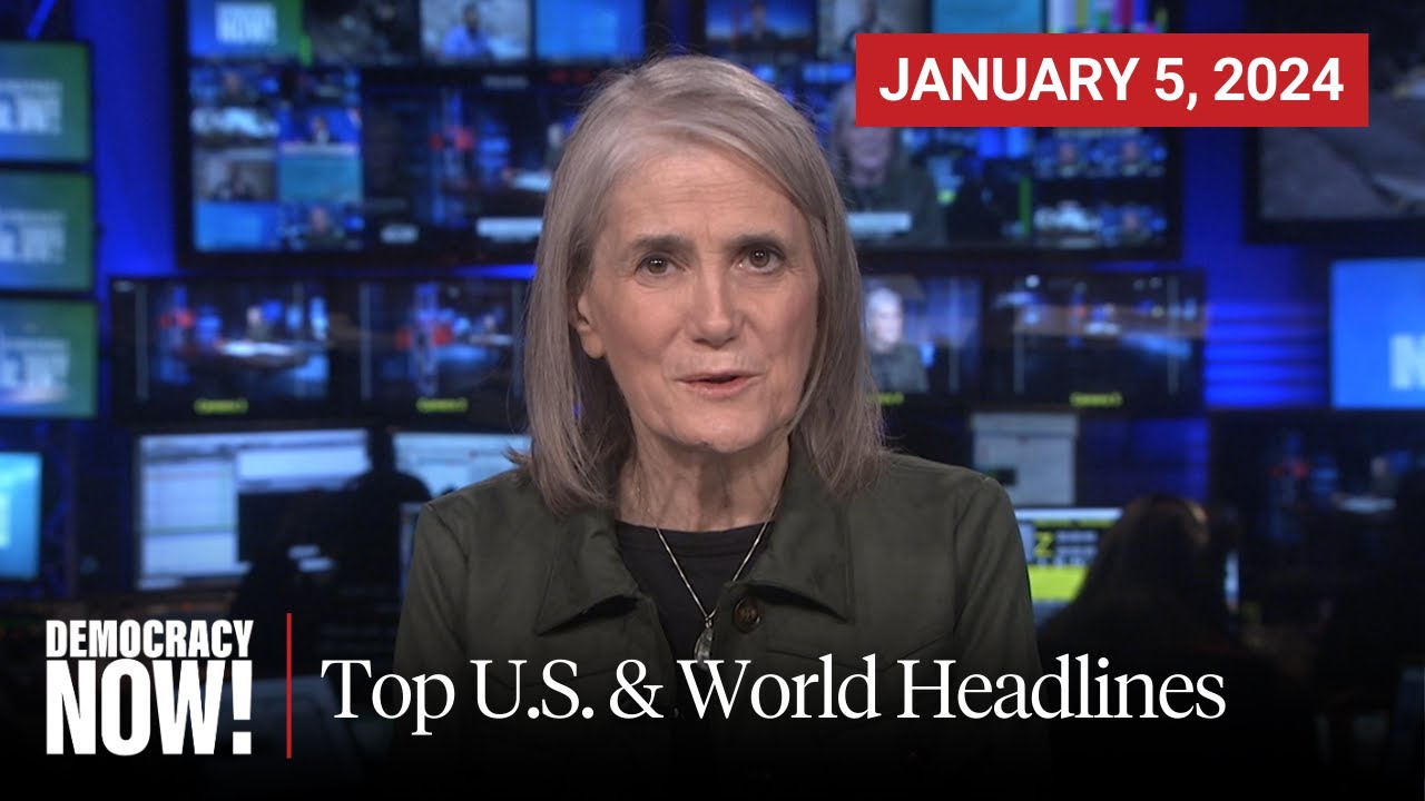 Top U.s. & World Headlines — January 5, 2024