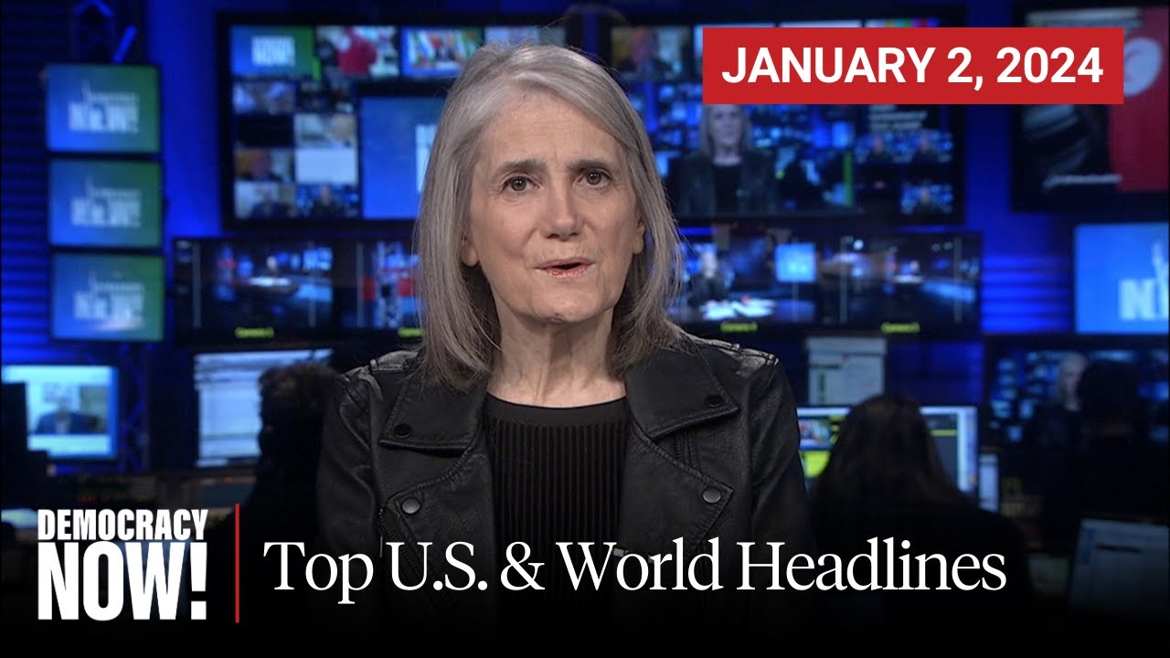 Top U.s. & World Headlines — January 2, 2024