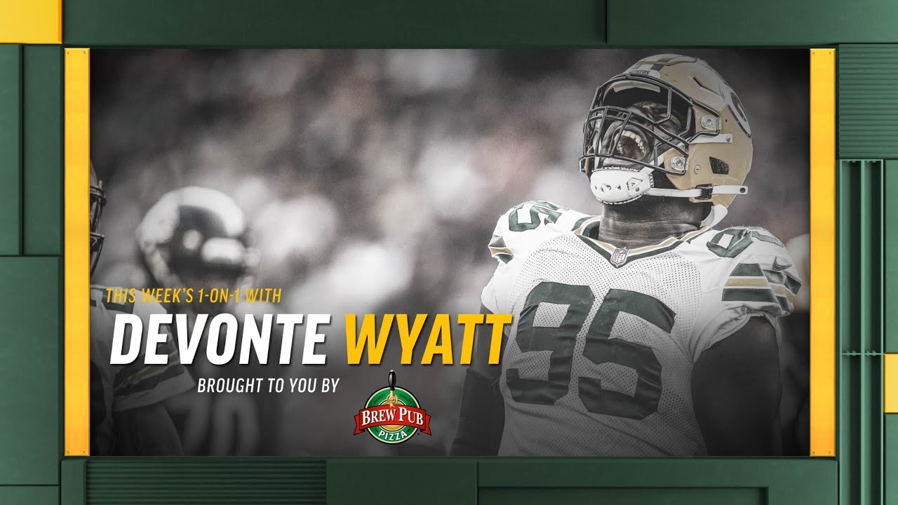 Total Packers: 1 On 1 With Devonte Wyatt