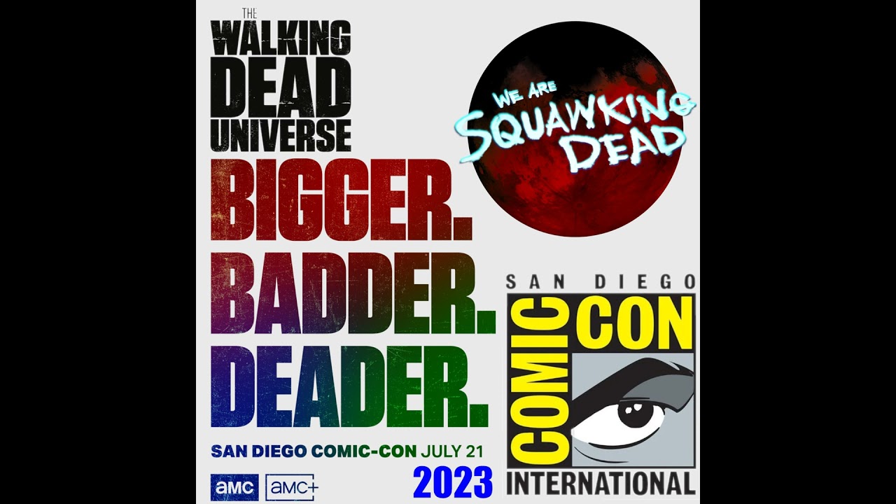 #twdyou News: Twdu @ Sdcc 2023 | The Ones Who Live | Daryl Dixon | Fear The Walking Dead – Sdcc News