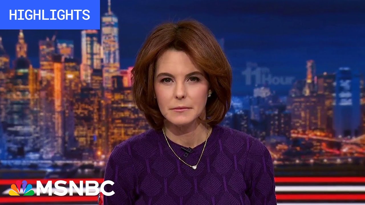 Watch The 11th Hour With Stephanie Ruhle Highlights: Jan. 9 | Msnbc