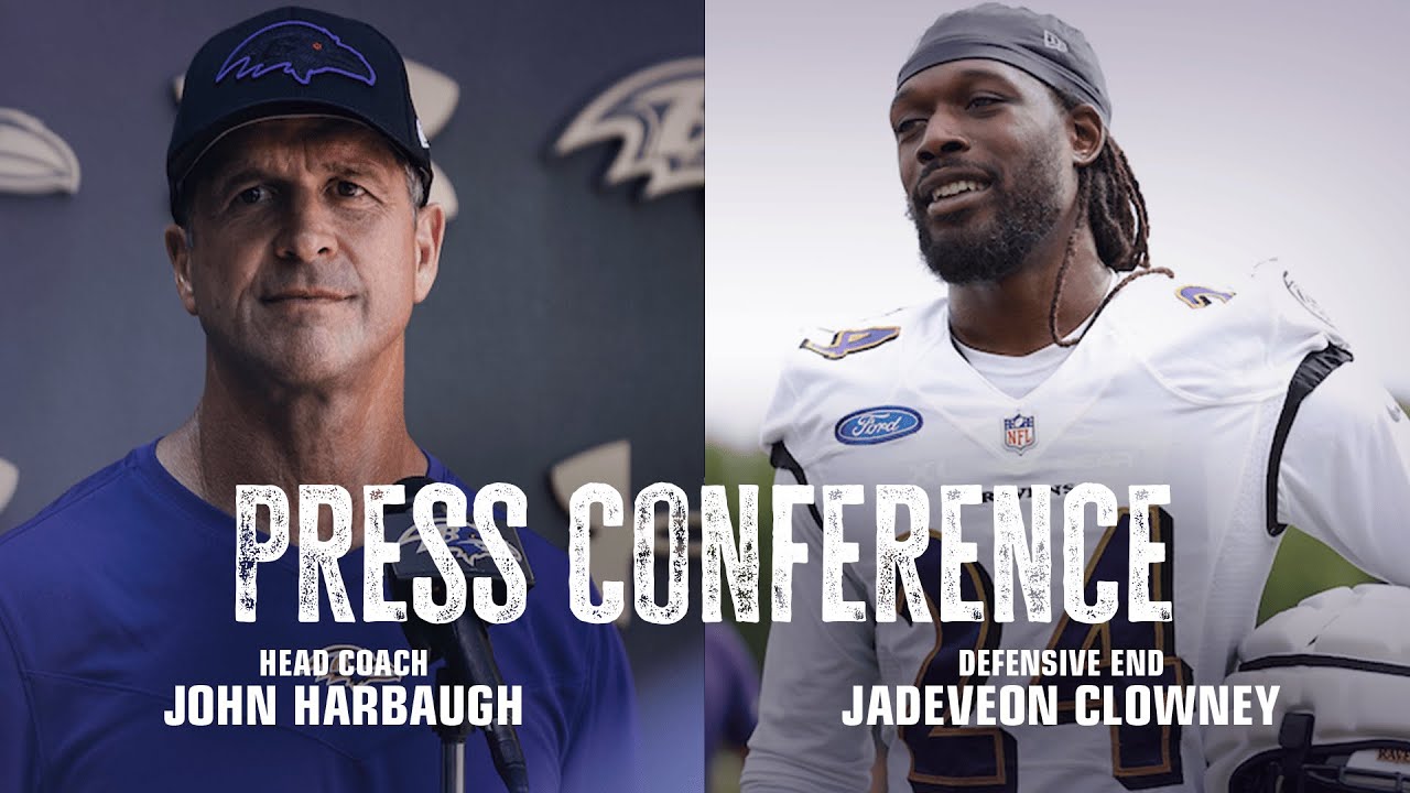 John Harbaugh, Jadeveon Clowney Media Availability | Baltimore Ravens